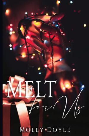 Melt For Us (Order of the Unseen #1.5) Free PDF Download