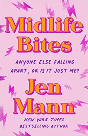 Midlife Bites by Jen Mann Free PDF Download