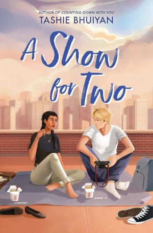 A Show for Two by Tashie Bhuiyan Free PDF Download