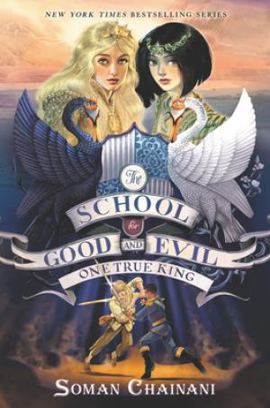 One True King (The School for Good and Evil #6) Free PDF Download