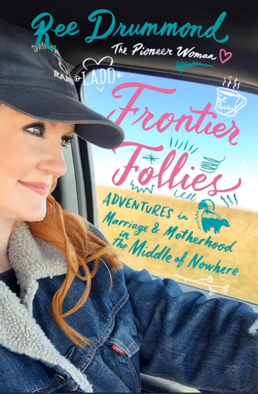 Frontier Follies by Ree Drummond Free PDF Download