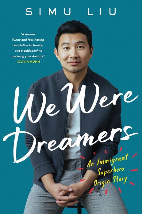 We Were Dreamers by Simu Liu Free PDF Download