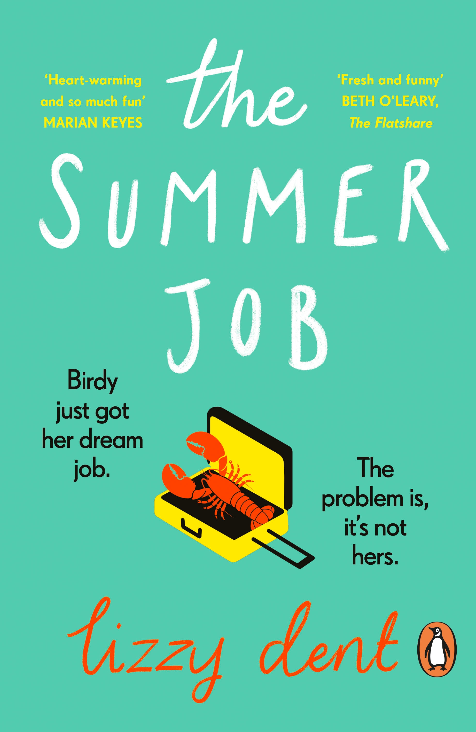 The Summer Job by Dent Lizzy Free PDF Download