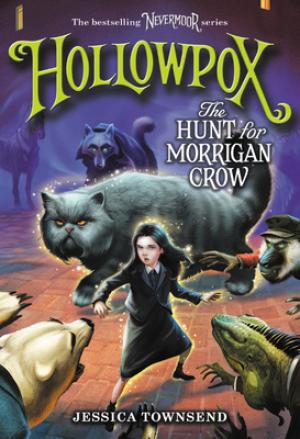 Hollowpox: The Hunt for Morrigan Crow #3 Free PDF Download