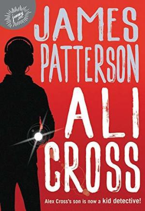 Ali Cross #1 by James Patterson Free PDF Download