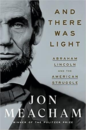 And There Was Light by Jon Meacham Free PDF Download