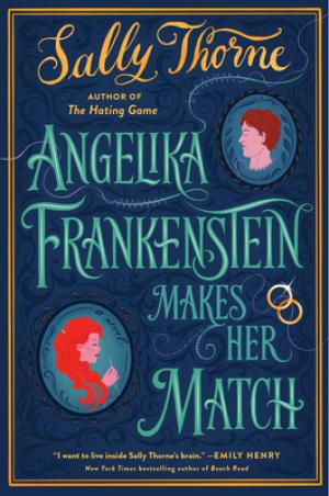 Angelika Frankenstein Makes Her Match Free PDF Download