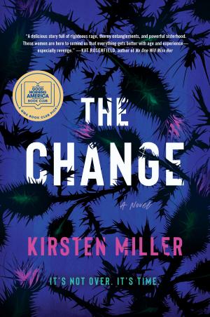 The Change by Kirsten Miller Free PDF Download