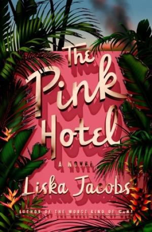 The Pink Hotel by Liska Jacobs Free PDF Download