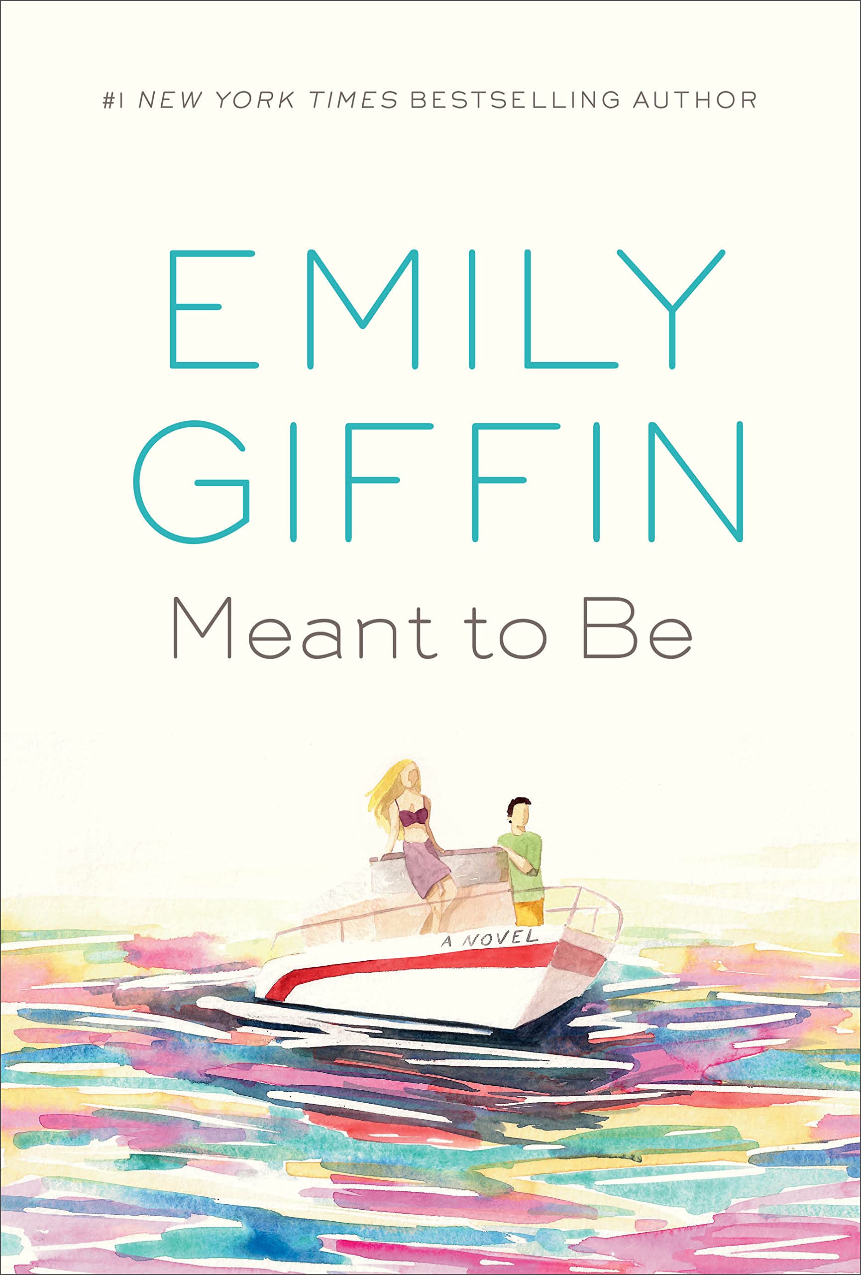 Meant to Be by Emily Giffin Free PDF Download