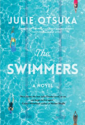 The Swimmers by Julie Otsuka Free PDF Download