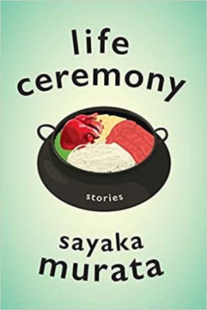 Life Ceremony by Sayaka Murata Free PDF Download