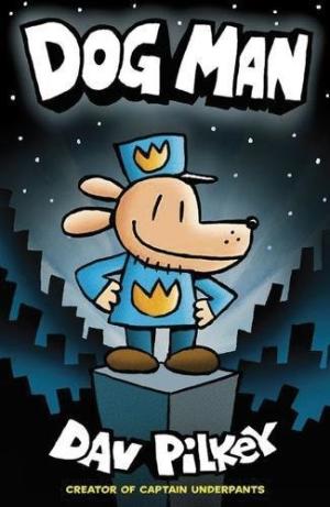 Dog Man #1 by Dav Pilkey Free PDF Download