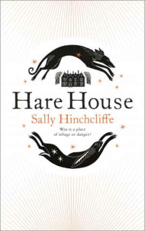 Hare House by Sally Hinchcliffe Free PDF Download