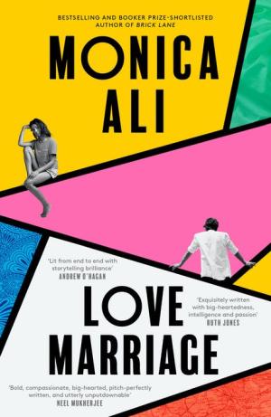 Love Marriage by Monica Ali Free PDF Download