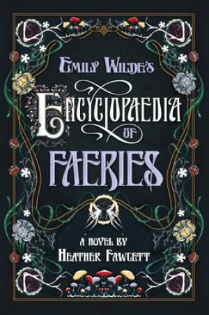 Emily Wilde's Encyclopaedia of Faeries #1 Free PDF Download