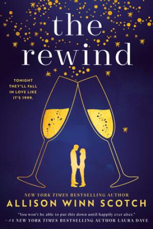 The Rewind by Allison Winn Scotch Free PDF Download