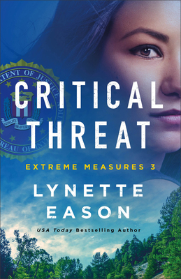 Critical Threat (Extreme Measures #3) Free PDF Download