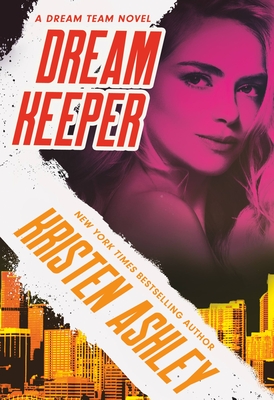 Dream Keeper (Dream Team #4) Free PDF Download