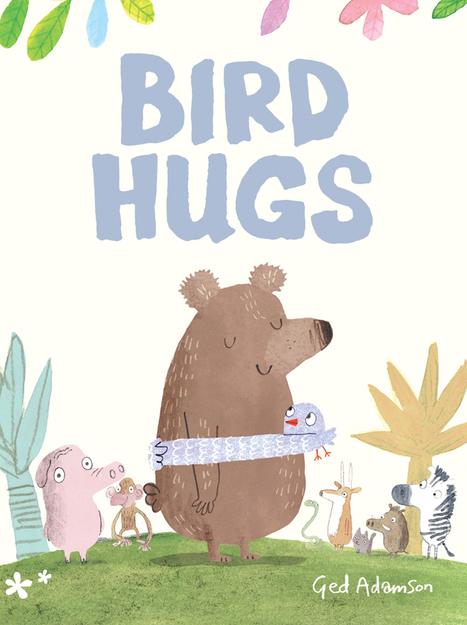 Bird Hugs by Ged Adamson Free PDF Download