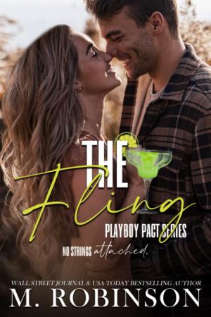 The Fling (Playboy Pact #2) Free PDF Download