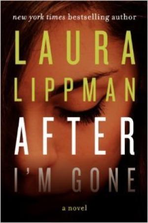 After I'm Gone by Laura Lippman Free PDF Download