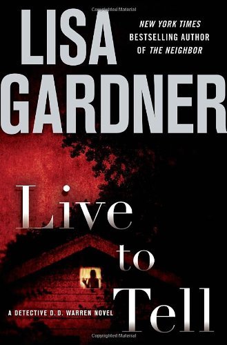 Live to Tell (Detective D.D. Warren #4) Free PDF Download