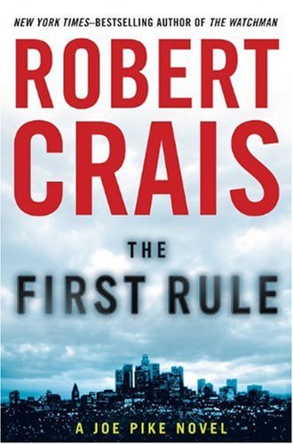 The First Rule (Elvis Cole and Joe Pike #13) Free PDF Download