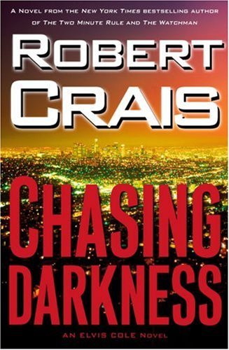 Chasing Darkness (Elvis Cole and Joe Pike #12) Free PDF Download