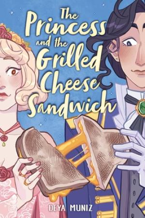 The Princess and the Grilled Cheese Sandwich #1 Free PDF Download