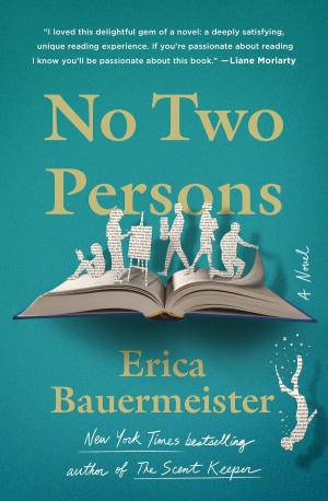 No Two Persons by Erica Bauermeister Free PDF Download