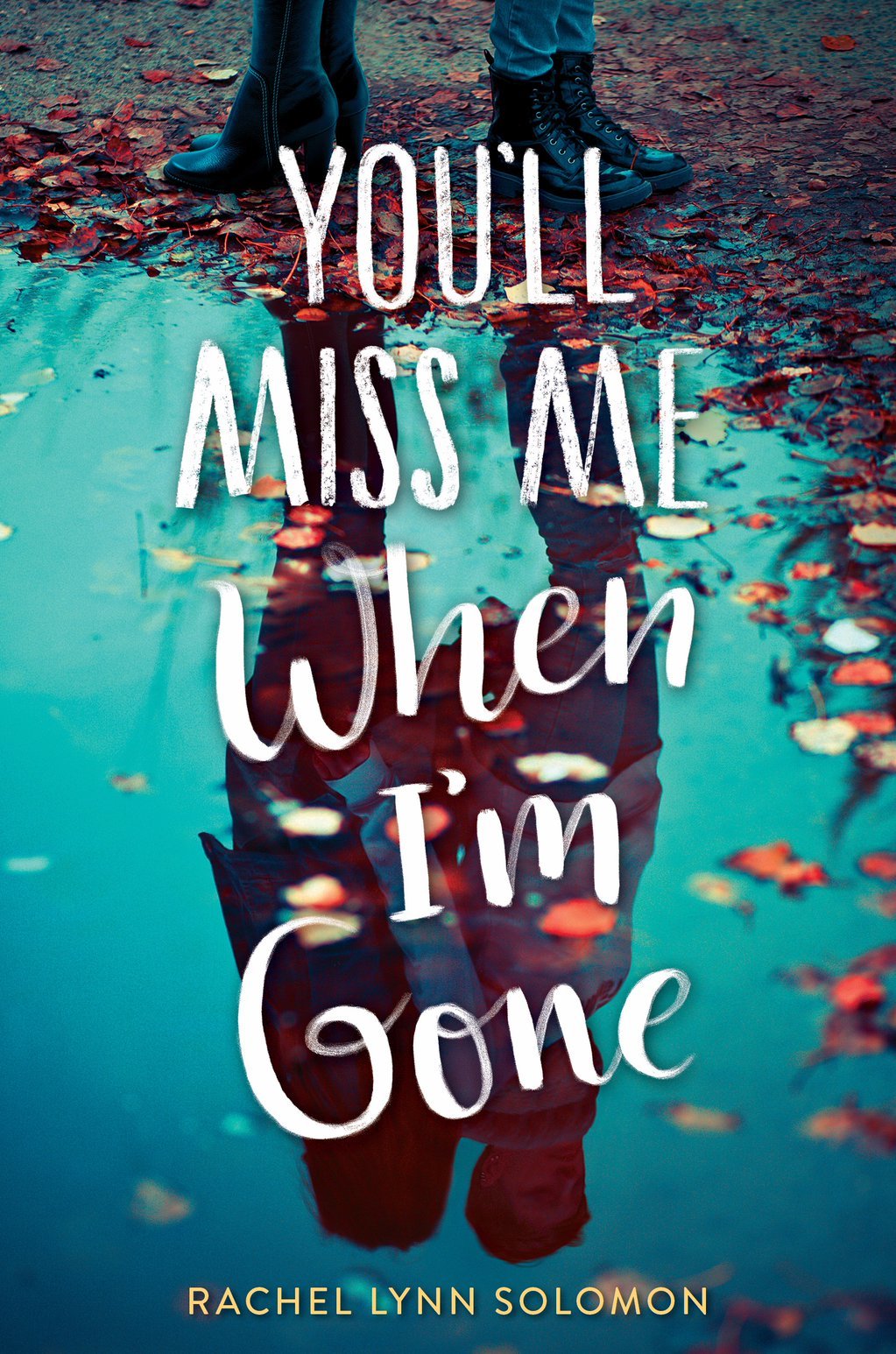 You'll Miss Me When I'm Gone Free PDF Download