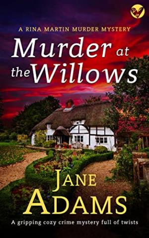 Murder at the Willows (Rina Martin #8) Free PDF Download