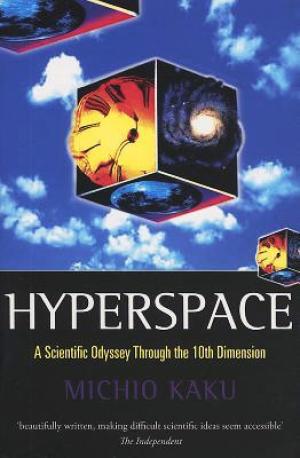 Hyperspace by Michio Kaku Free PDF Download