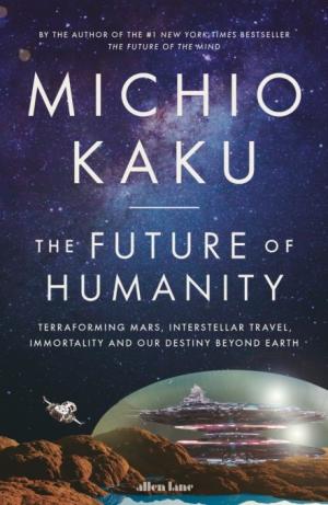 The Future of Humanity Free PDF Download