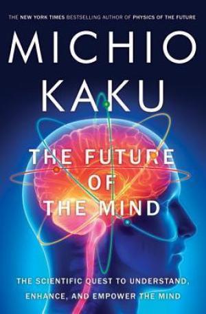 The Future of the Mind Free PDF Download