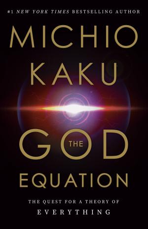 The God Equation by Michio Kaku Free PDF Download