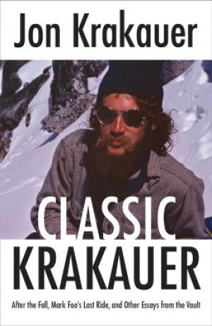 Classic Krakauer by Jon Krakauer Free PDF Download