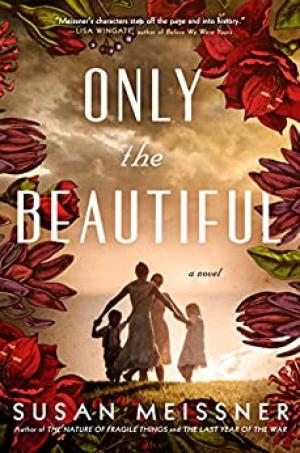 Only the Beautiful by Susan Meissner Free PDF Download