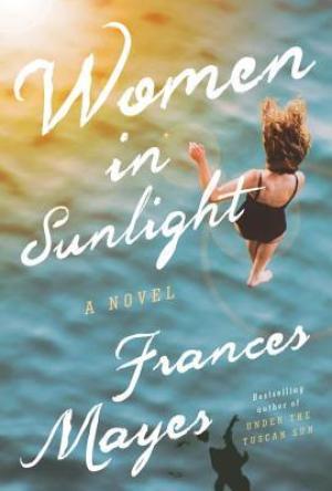 Women in Sunlight by Frances Mayes Free PDF Download