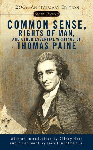 Common Sense, The Rights of Man and Other Essential Writings Free PDF Download