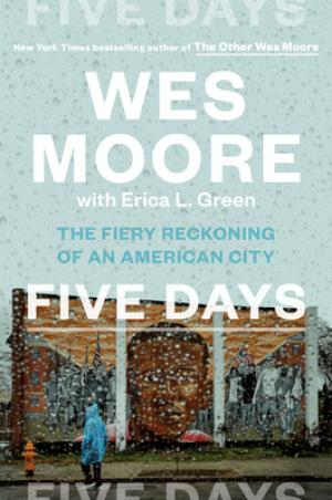 Five Days by Wes Moore Free PDF Download