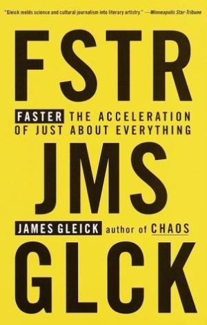 Faster: The Acceleration of Just About Everything Free PDF Download