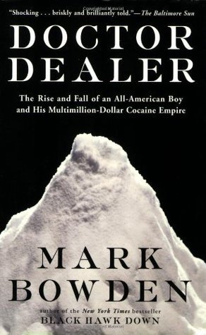 Doctor Dealer by Mark Bowden Free PDF Download