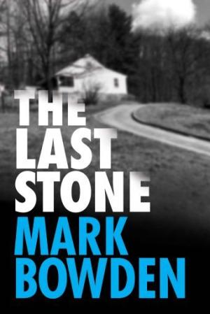 The Last Stone by Mark Bowden Free PDF Download