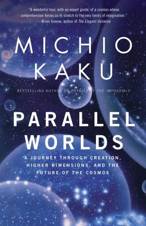 Parallel Worlds by Michio Kaku Free PDF Download