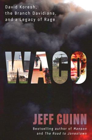 Waco by Jeff Guinn Free PDF Download