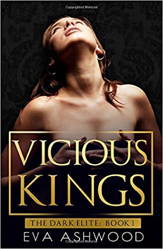 Vicious Kings (The Dark Elite #1) Free PDF Download