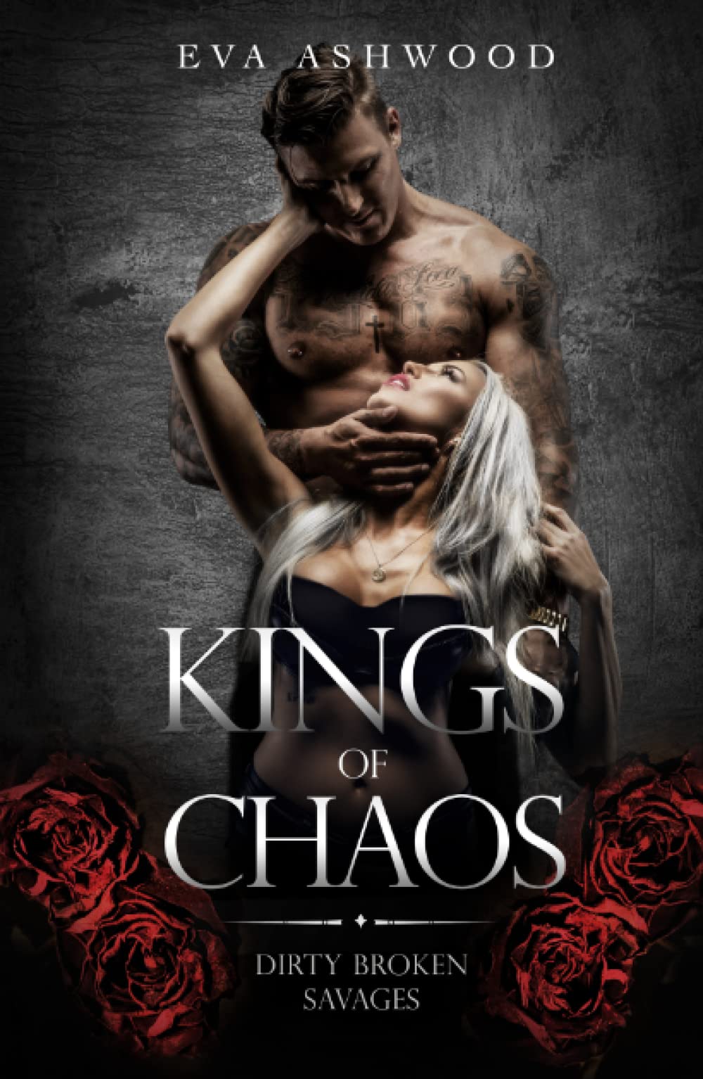 Kings of Chaos (Dirty Broken Savages #1) Free PDF Download