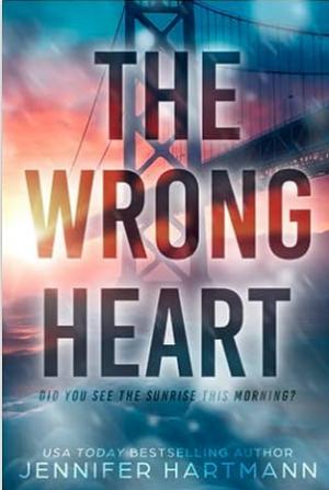 The Wrong Heart by Jennifer Hartmann Free PDF Download